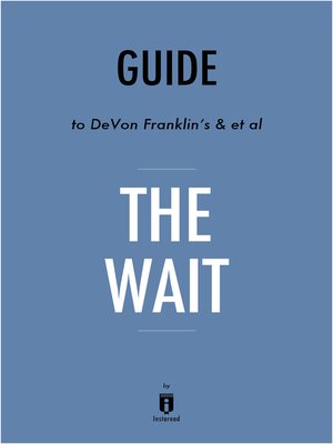 cover image of Summary of the Wait